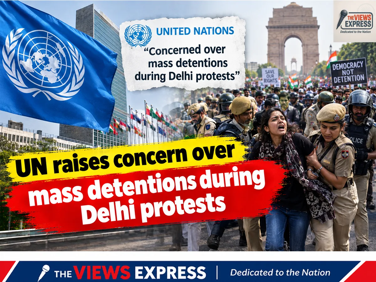 UN Rights Office Alarms Over Delhi Arrests, Demands Protesters’ Release