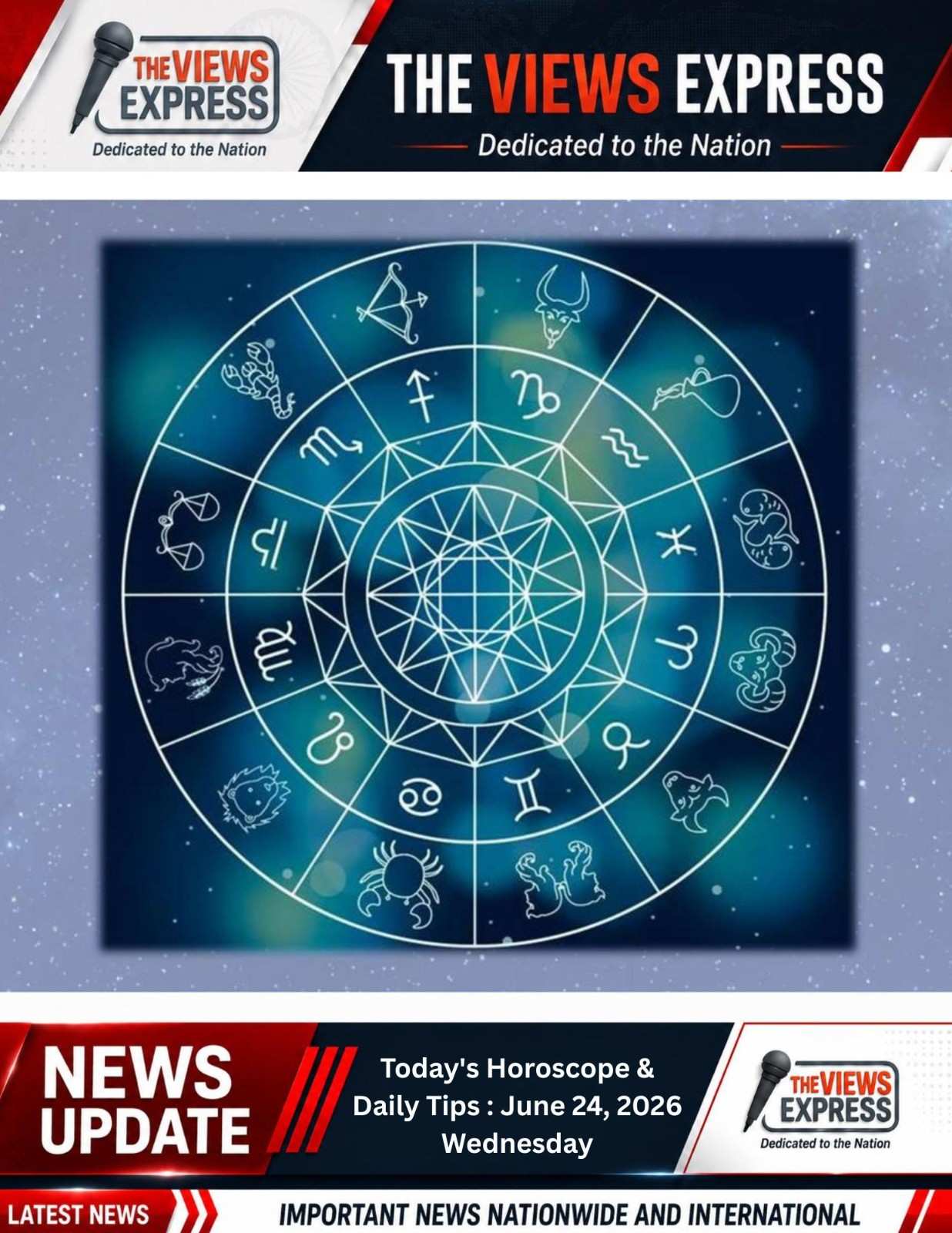 Today's Horoscope & Daily Tips : June 24, 2026 â€“Wednesday