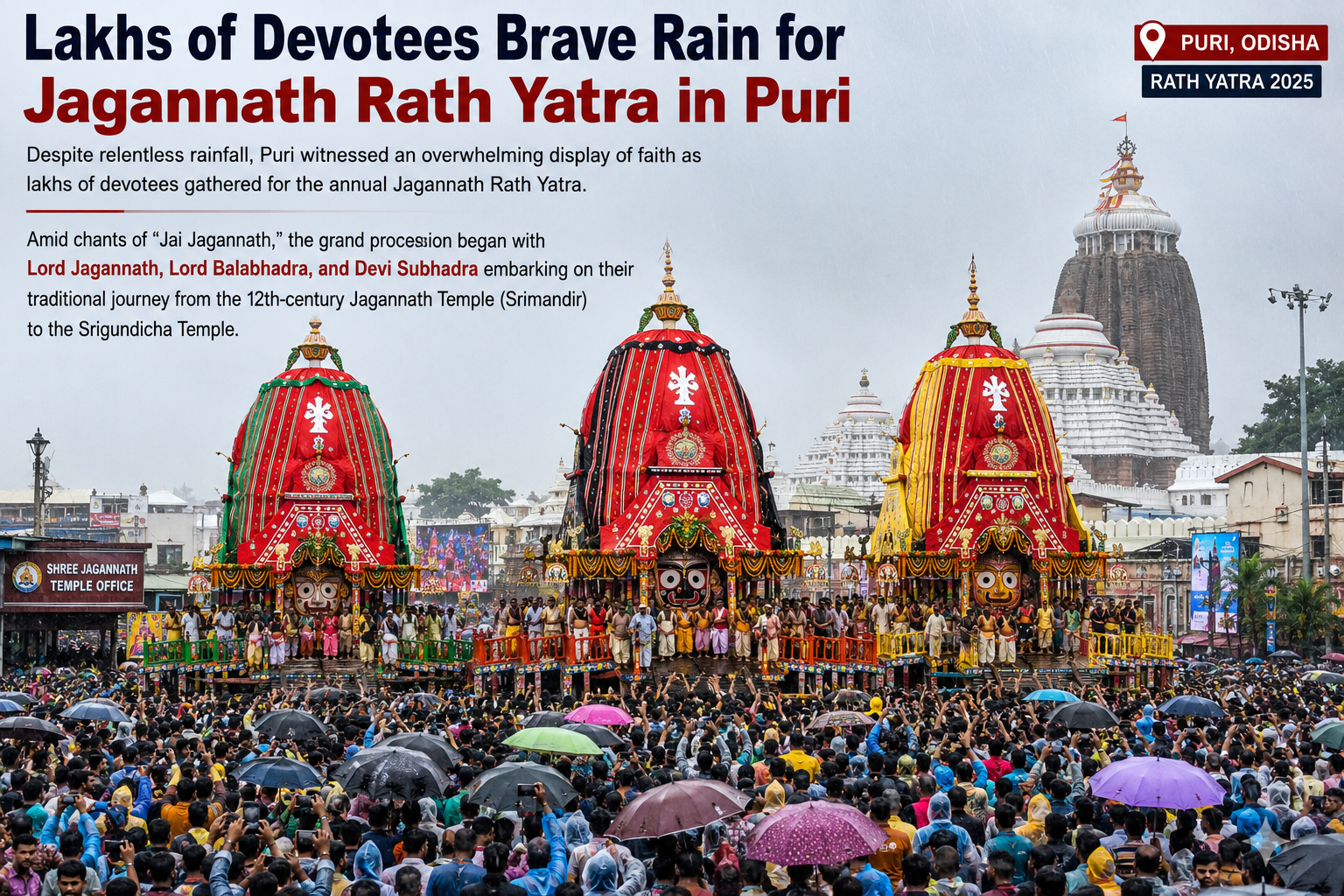Lakhs of Devotees Brave Heavy Rain to Witness Grand Jagannath Rath Yatra in Puri