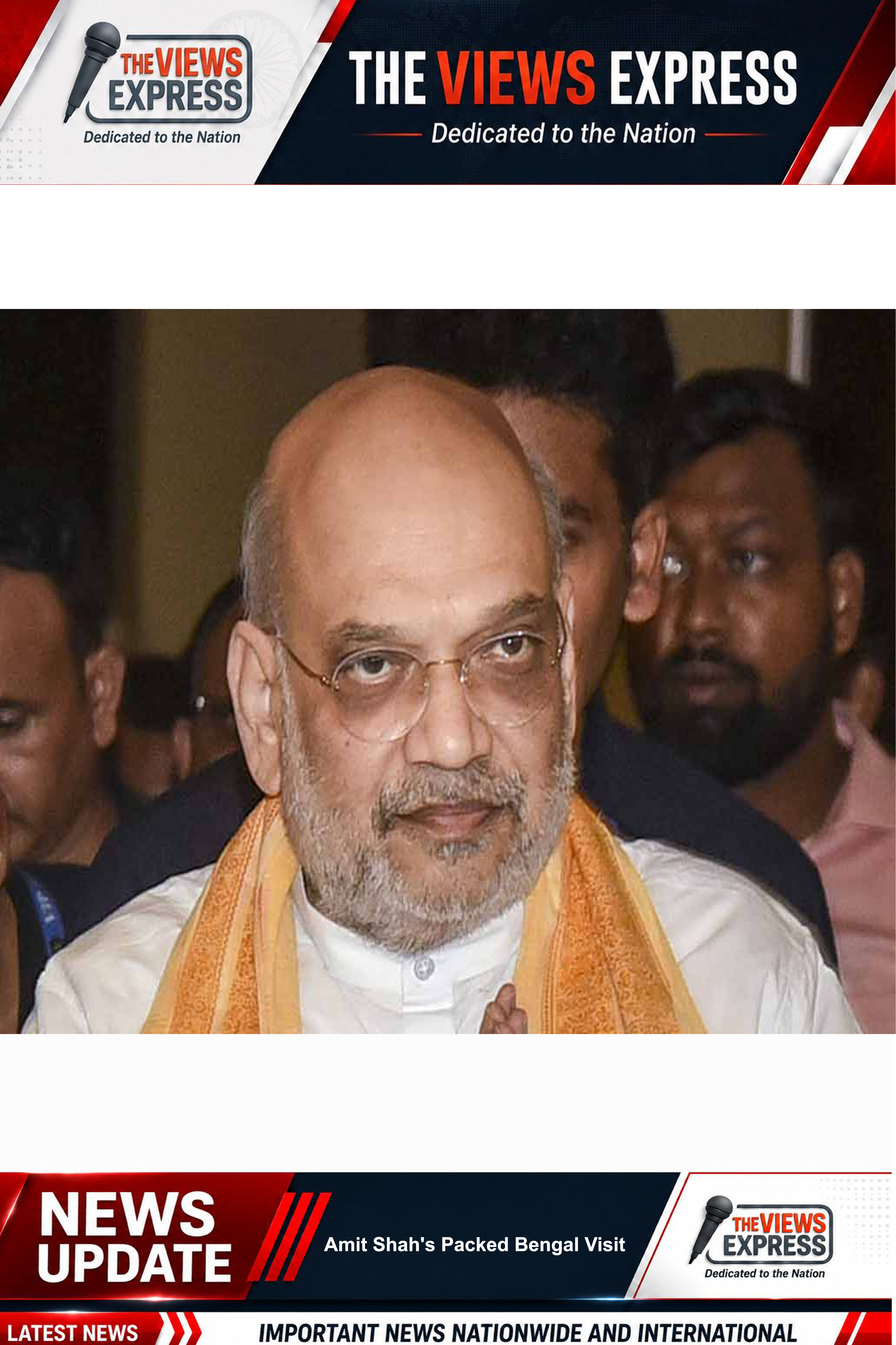 Amit Shah Begins Bengal Visit With Packed Security And Development Agenda