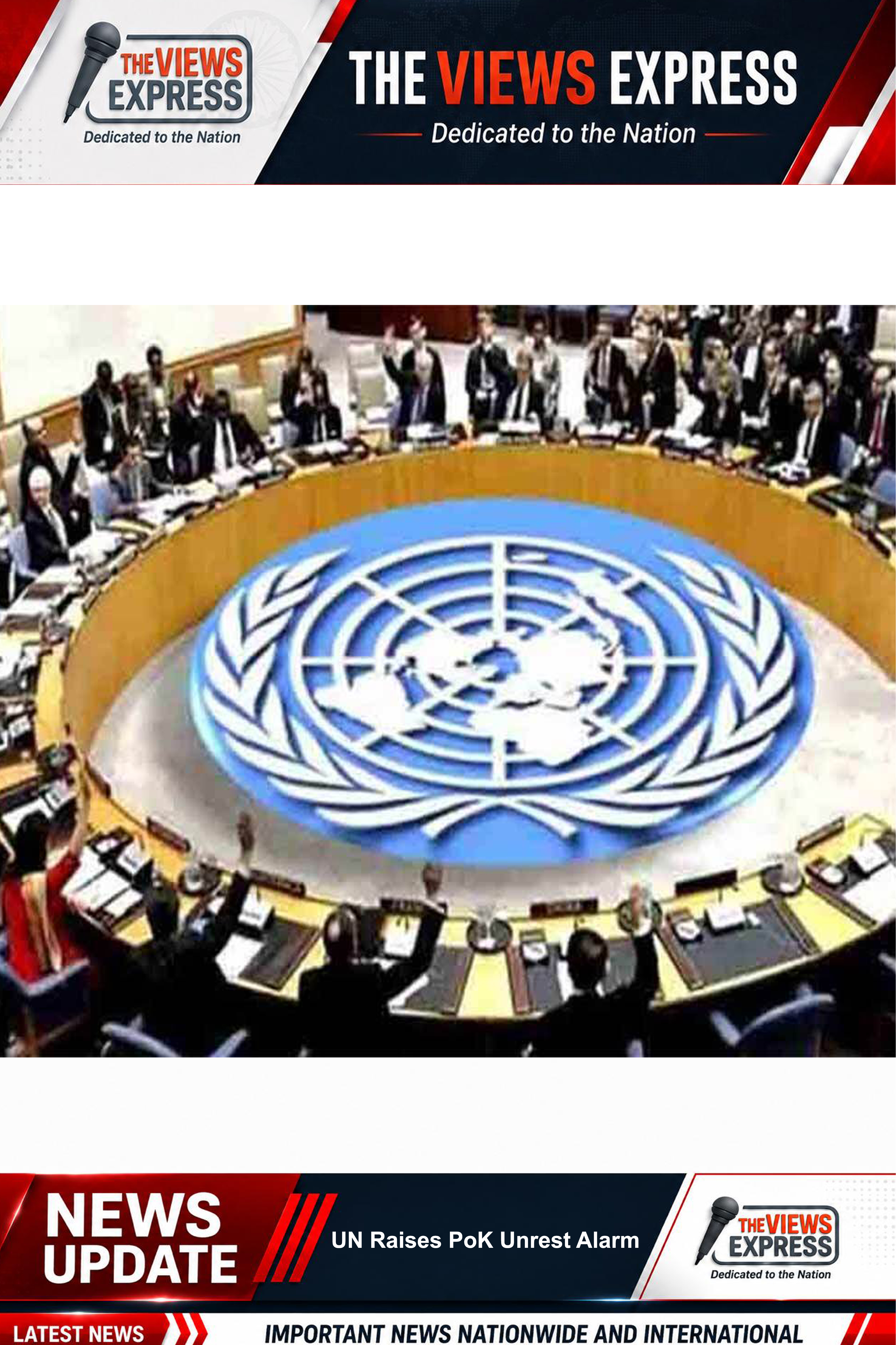 United Nations Raises Alarm Over Escalating Unrest In Pakistan Occupied Kashmir Ahead Elections