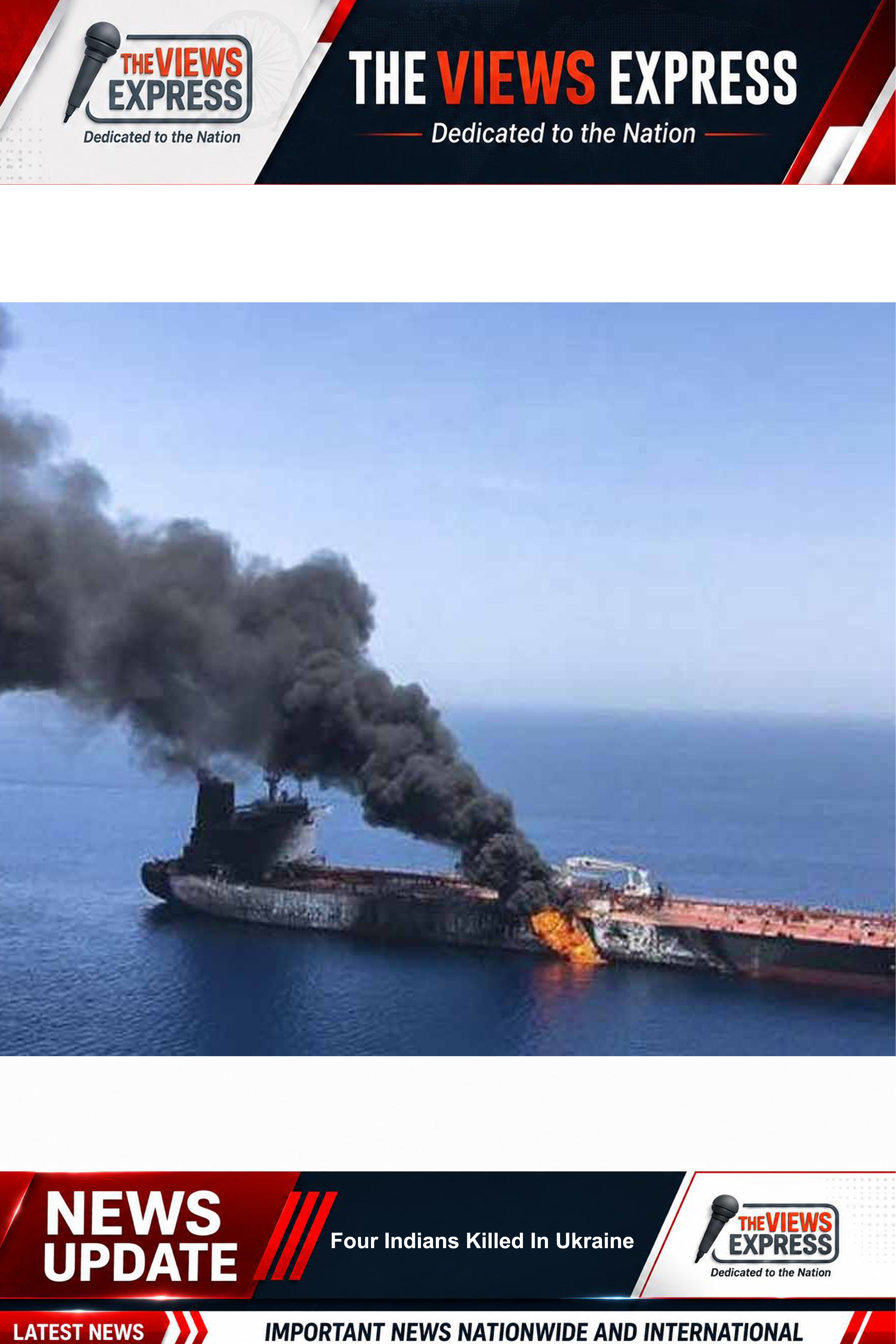 Four Indian Sailors Killed After Cargo Ship Attack Near Ukraine Coastline