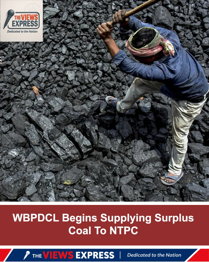 WBPDCL Begins Coal Sales To NTPC, Targeting 3.5 Million Tonnes